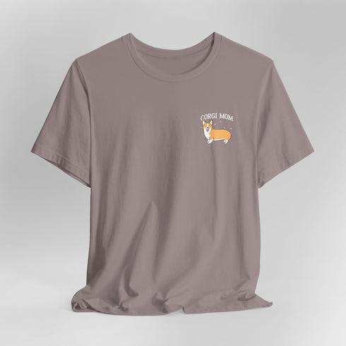 Corgi Mom Shirt - Corgi Tee for Women - Corgi Gift